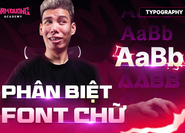 Cách phân biệt các loại font chữ và ứng dụng của nó